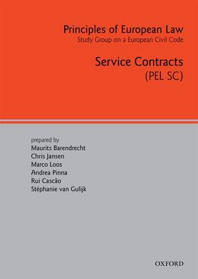 Principles of European Law: Service Contracts - European Civil Code Series (Hardback)