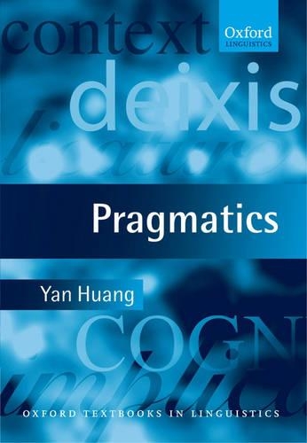 Pragmatics - Oxford Textbooks in Linguistics (Hardback)