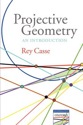 Projective Geometry: An introduction (Paperback)