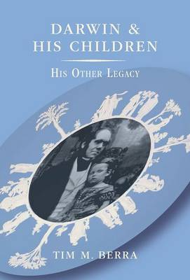 Darwin and His Children: His Other Legacy (Hardback)