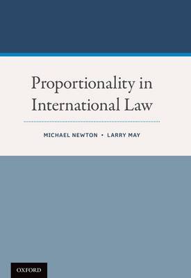 Proportionality in International Law (Paperback)