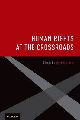 Human Rights at the Crossroads (Paperback)