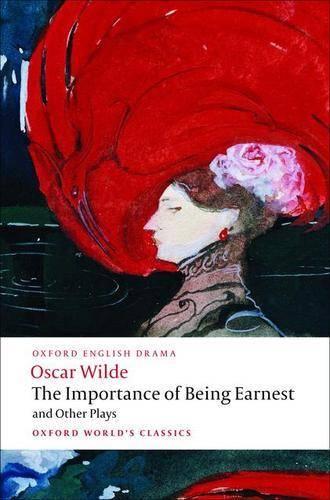 Cover of the book The Importance of Being Earnest and Other Plays