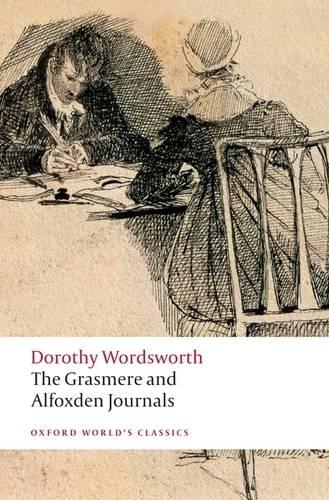The Grasmere and Alfoxden Journals - Oxford World's Classics (Paperback)