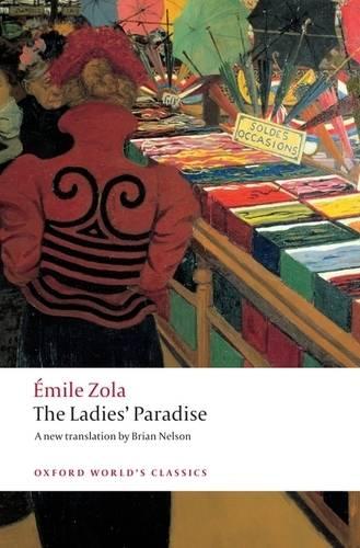 The Ladies' Paradise - Oxford World's Classics (Paperback)
