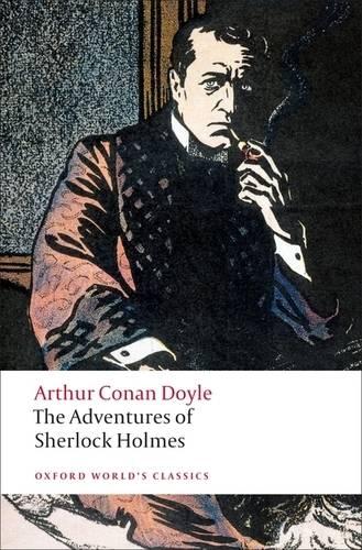 The Adventures of Sherlock Holmes - Sir Arthur Conan Doyle