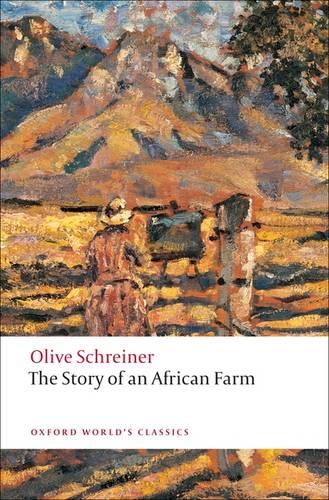 The Story of an African Farm - Oxford World's Classics (Paperback)