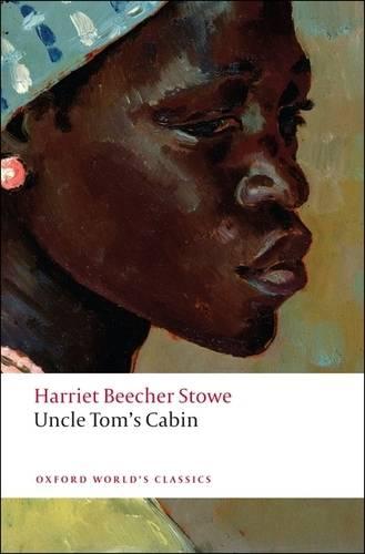 Uncle Tom's Cabin - Oxford World's Classics (Paperback)