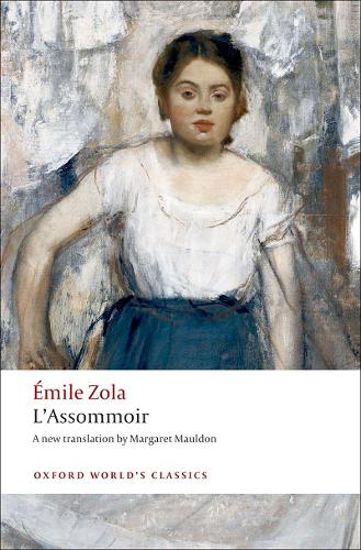 L'Assommoir - Oxford World's Classics (Paperback)