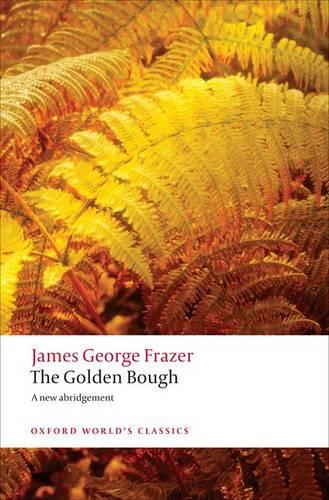 The Golden Bough - Sir James George Frazer