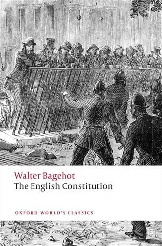 The English Constitution - Oxford World's Classics (Paperback)