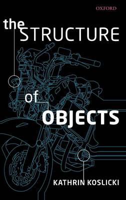 The Structure of Objects (Hardback)