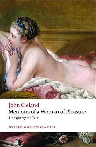 Memoirs of a Woman of Pleasure - Oxford World's Classics (Paperback)