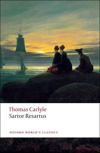 Sartor Resartus - Oxford World's Classics (Paperback)