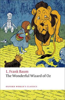 The Wonderful Wizard of Oz - L. Frank Baum