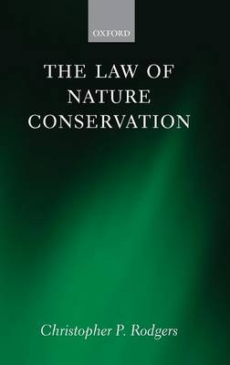 The Law of Nature Conservation (Hardback)