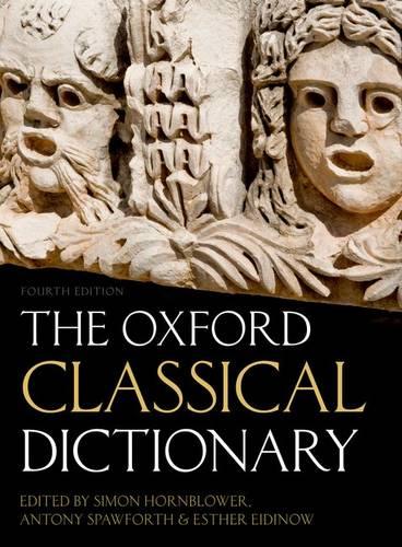 The Oxford Classical Dictionary (Hardback)
