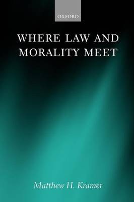 Where Law and Morality Meet (Paperback)