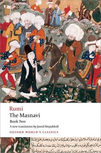 The Masnavi, Book Two - Oxford World's Classics (Paperback)