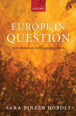 Europe in Question: Referendums on European Integration (Hardback)