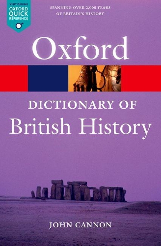John Cannon A Dictionary of British History