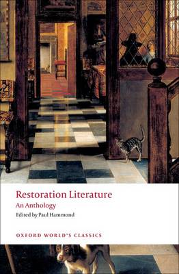 Restoration Literature: An Anthology - Oxford World's Classics (Paperback)
