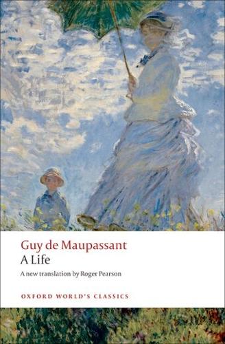 Guy de Maupassant A Life