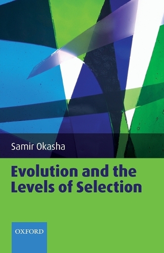 Evolution and the Levels of Selection (Paperback)