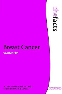 Breast Cancer - The Facts (Paperback)