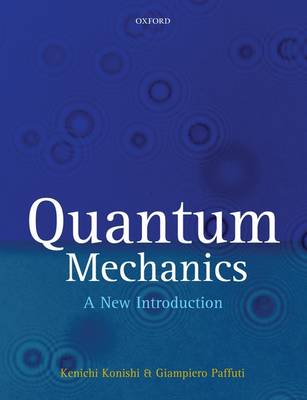 Quantum Mechanics: A New Introduction (Paperback)