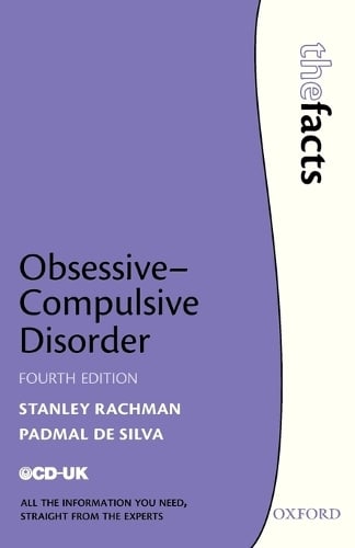 Obsessive-Compulsive Disorder - The Facts (Paperback)