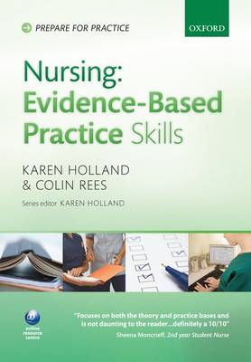 Nursing Evidence-Based Practice Skills - Prepare for Practice (Paperback)