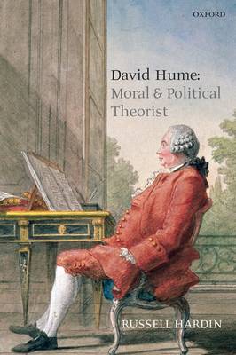 David Hume: Moral and Political Theorist (Paperback)