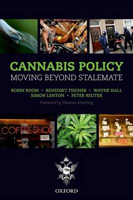 Cannabis Policy: Moving beyond stalemate (Paperback)