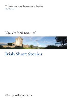 The Oxford Book of Irish Short Stories - William Trevor