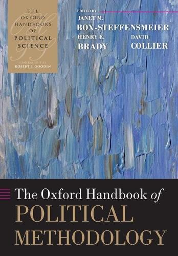 The Oxford Handbook of Political Methodology - Oxford Handbooks (Paperback)