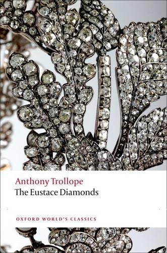 The Eustace Diamonds - Oxford World's Classics (Paperback)