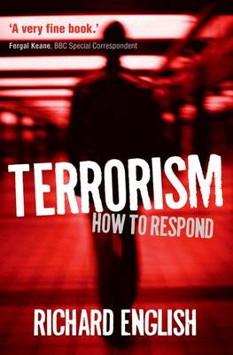 Terrorism: How to Respond (Paperback)
