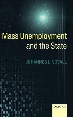 Mass Unemployment and the State (Hardback)