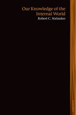 Our Knowledge of the Internal World - Lines of Thought (Paperback)