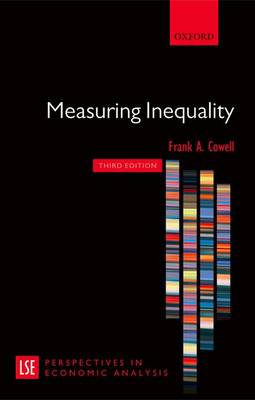 Measuring Inequality - London School of Economics Perspectives in Economic Analysis (Hardback)