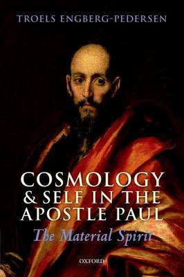 Cosmology and Self in the Apostle Paul: The Material Spirit (Paperback)