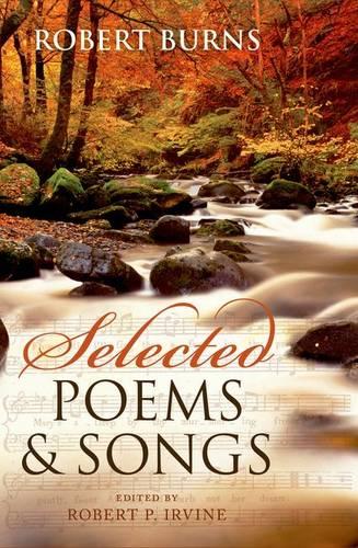 Selected Poems and Songs - Oxford World's Classics (Hardback)