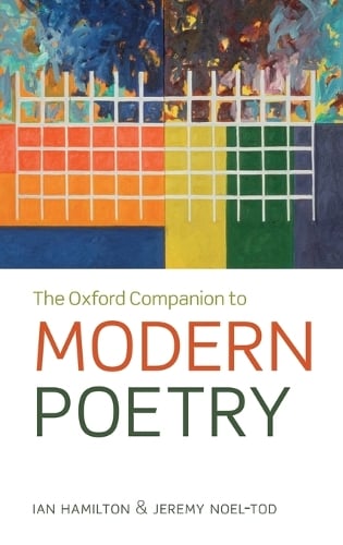 The Oxford Companion to Modern Poetry in English (Hardback)