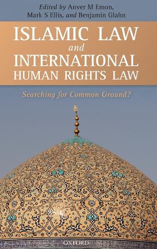 Islamic Law and International Human Rights Law (Hardback)