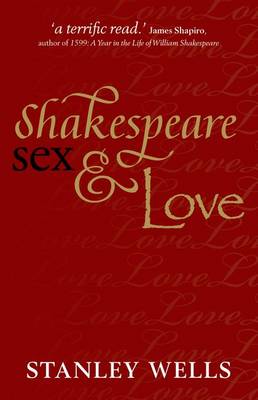 Shakespeare, Sex, and Love (Paperback)