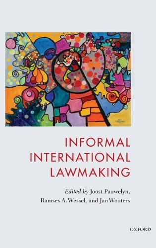 Informal International Lawmaking (Hardback)