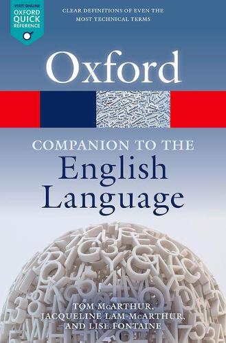 Oxford Companion to the English Language - Tom McArthur