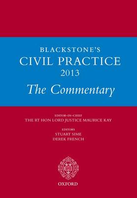Blackstone's Civil Practice: The Commentary 2013 - Blackstone's Civil Practice (Paperback)