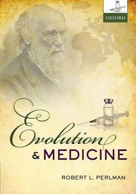 Evolution and Medicine (Paperback)